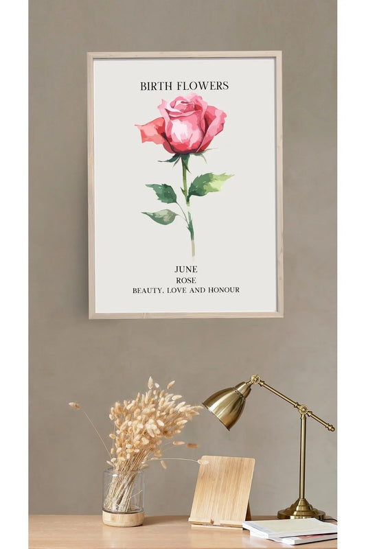 Haziran Ayı Doğum Çiçeği Gül (Rose) Temalı Tablo/Poster - Beauty Love Honour Temalı Kişisel Hediye