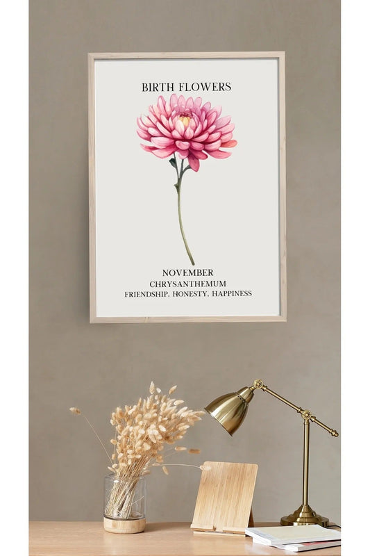 Kasım Ayı Doğum Çiçeği Kasımpatı (Chrysanthemum) Temalı Tablo/Poster - Friendship Honesty Happiness Temalı Hediye