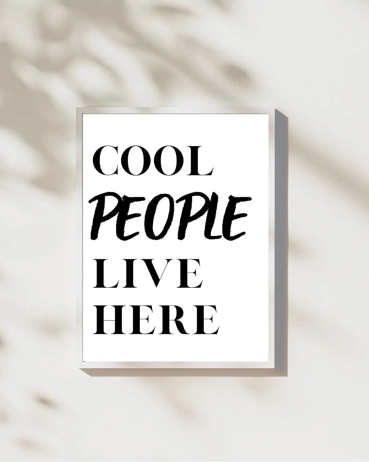 SÜMER Art Decoration "Cool people live here" yazılı minimalist ve modern poster tablo ana görseli