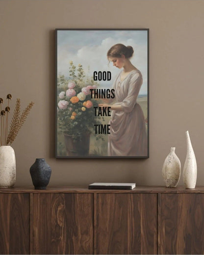 SÜMER Art Decoration "Good Things Take Time" yağlıboya görünümlü motivasyonel poster ana görseli