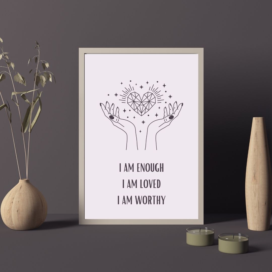 SÜMER Art Decoration "I Am Enough, I Am Loved, I Am Worthy" manifest posteri ana görseli