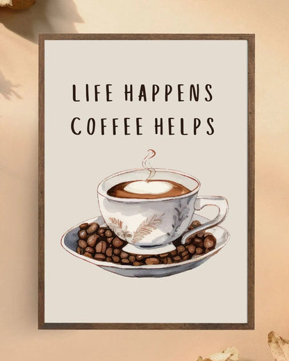 SÜMER Art Decoration "Life Happens Coffee Helps" sanatsal kahve posteri ana görseli